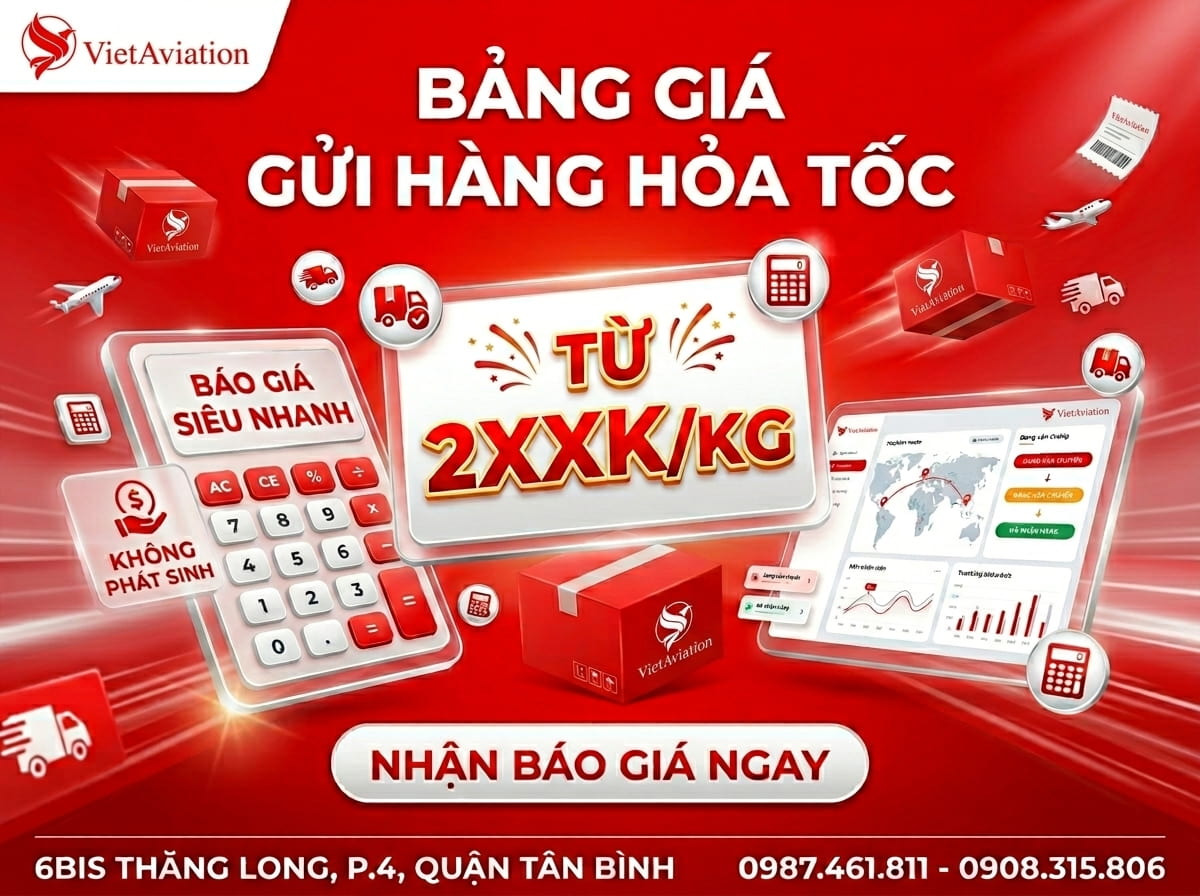 Bảng giá gửi hàng hỏa tốc tại VietAviation 2026