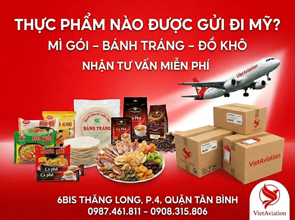 Các loại thực phẩm được phép gửi đi Mỹ