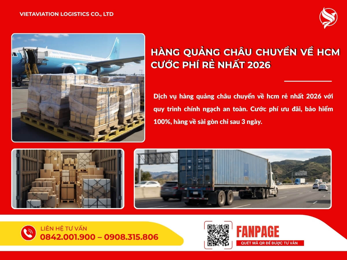 Hàng Quảng Châu chuyển về HCM cước phí rẻ nhất 2026