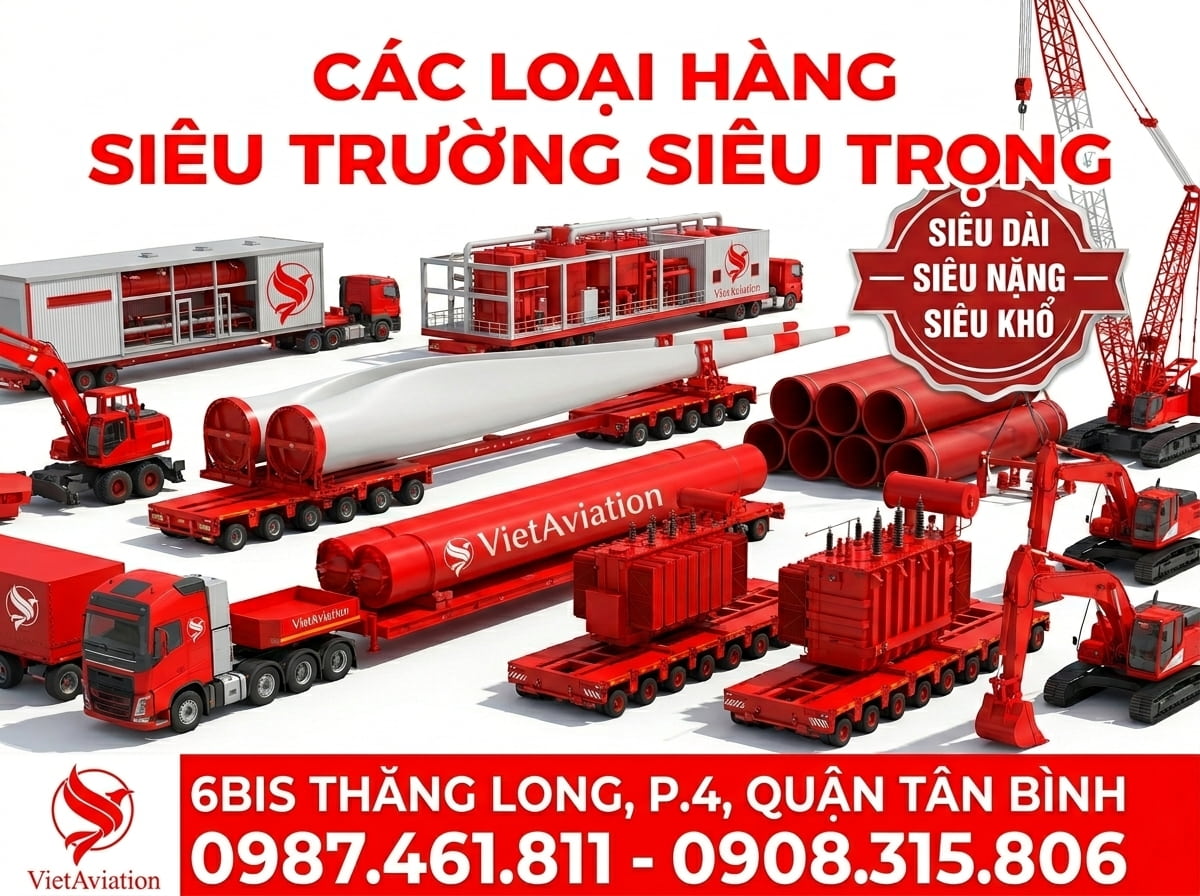 Các loại hàng siêu trường siêu trọng được vân chuyển phổ biến hiện nay