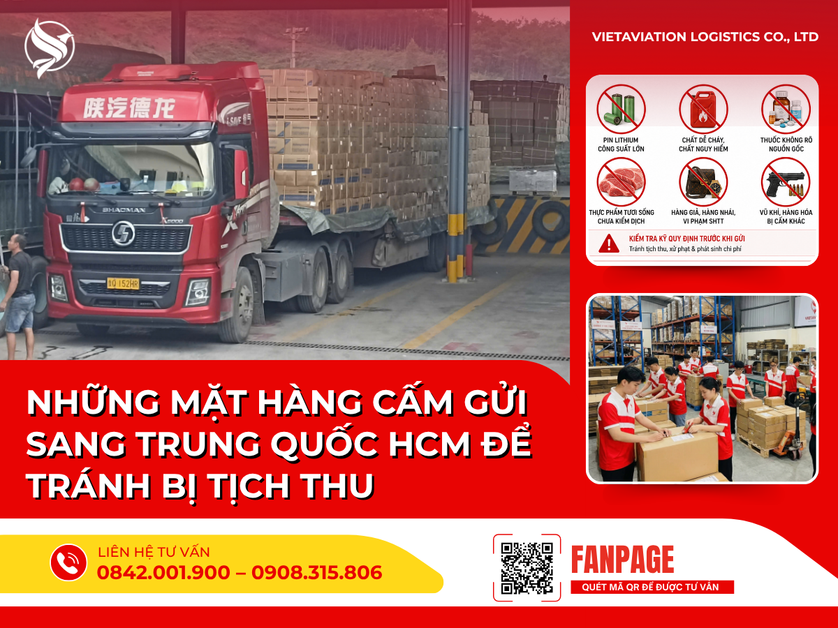 Những mặt hàng cấm gửi sang Trung Quốc HCM để tránh bị tịch thu