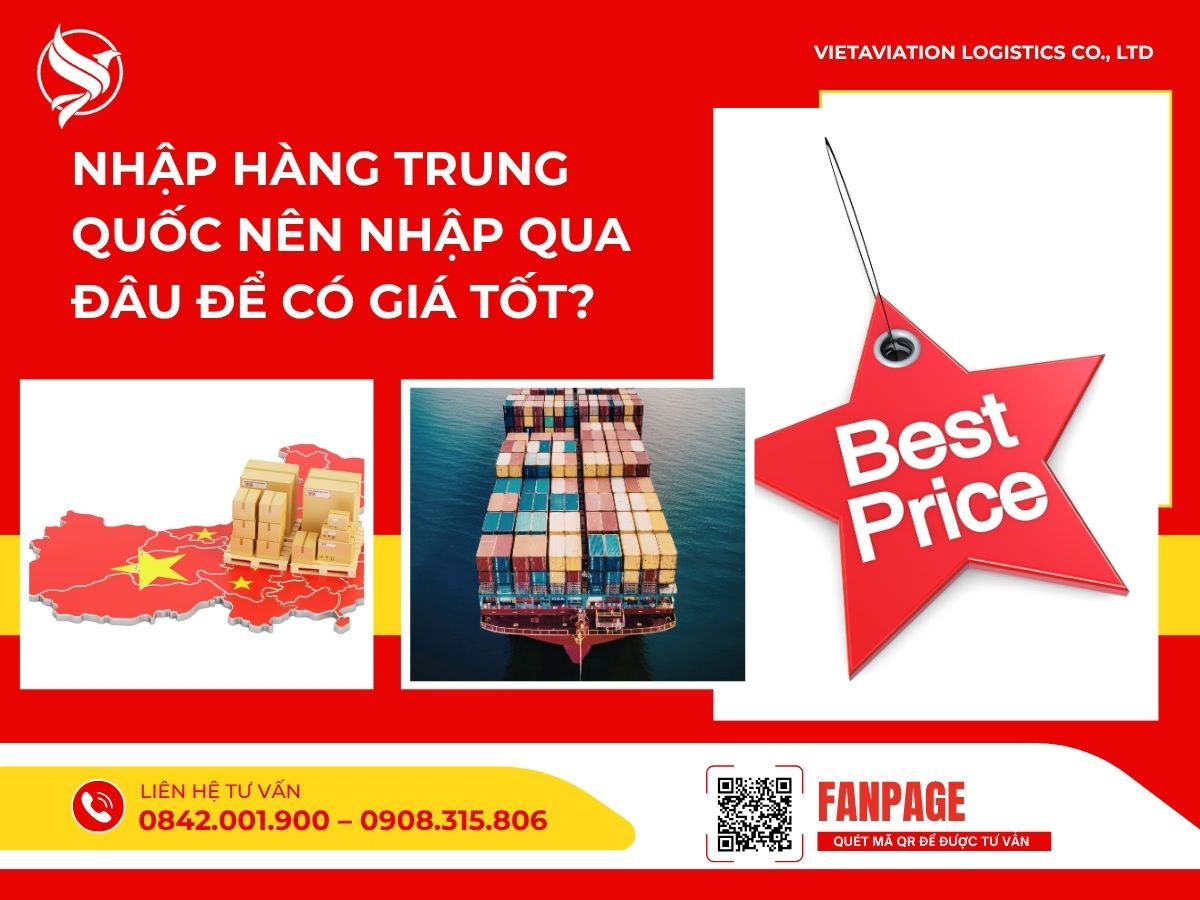 Nhập hàng Trung Quốc nên nhập qua đâu để có giá tốt?