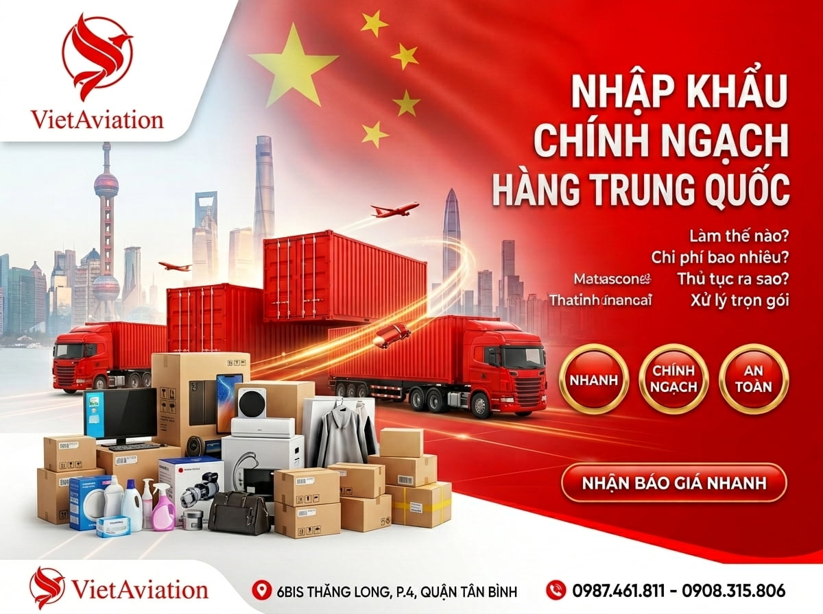 Nhập Khẩu Chính Ngạch Hàng Trung Quốc: Giá Gốc 3–7 Ngày 2026