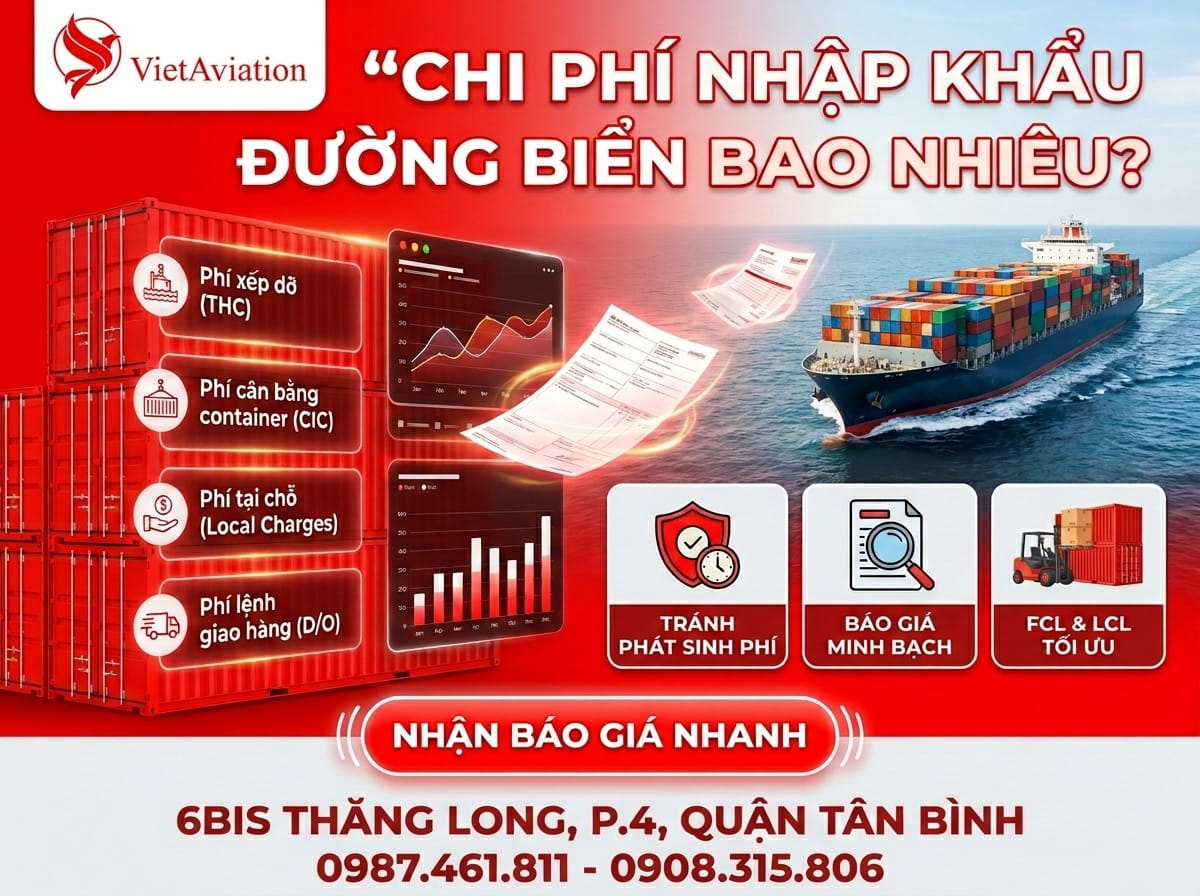Chi phí nhập khẩu hàng bằng đường biển mới nhất 2026