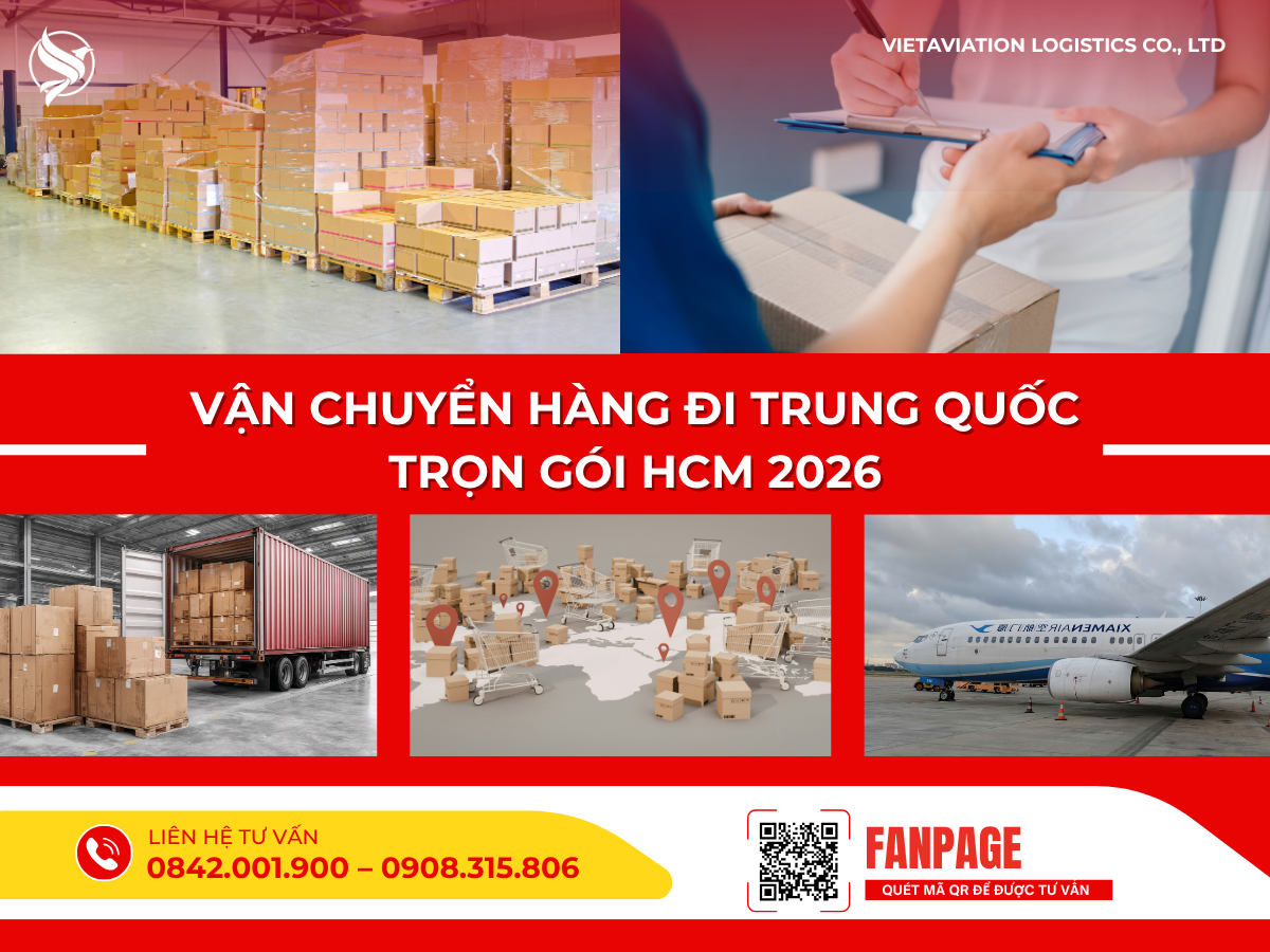 Vận chuyển hàng đi Trung Quốc trọn gói HCM 2026