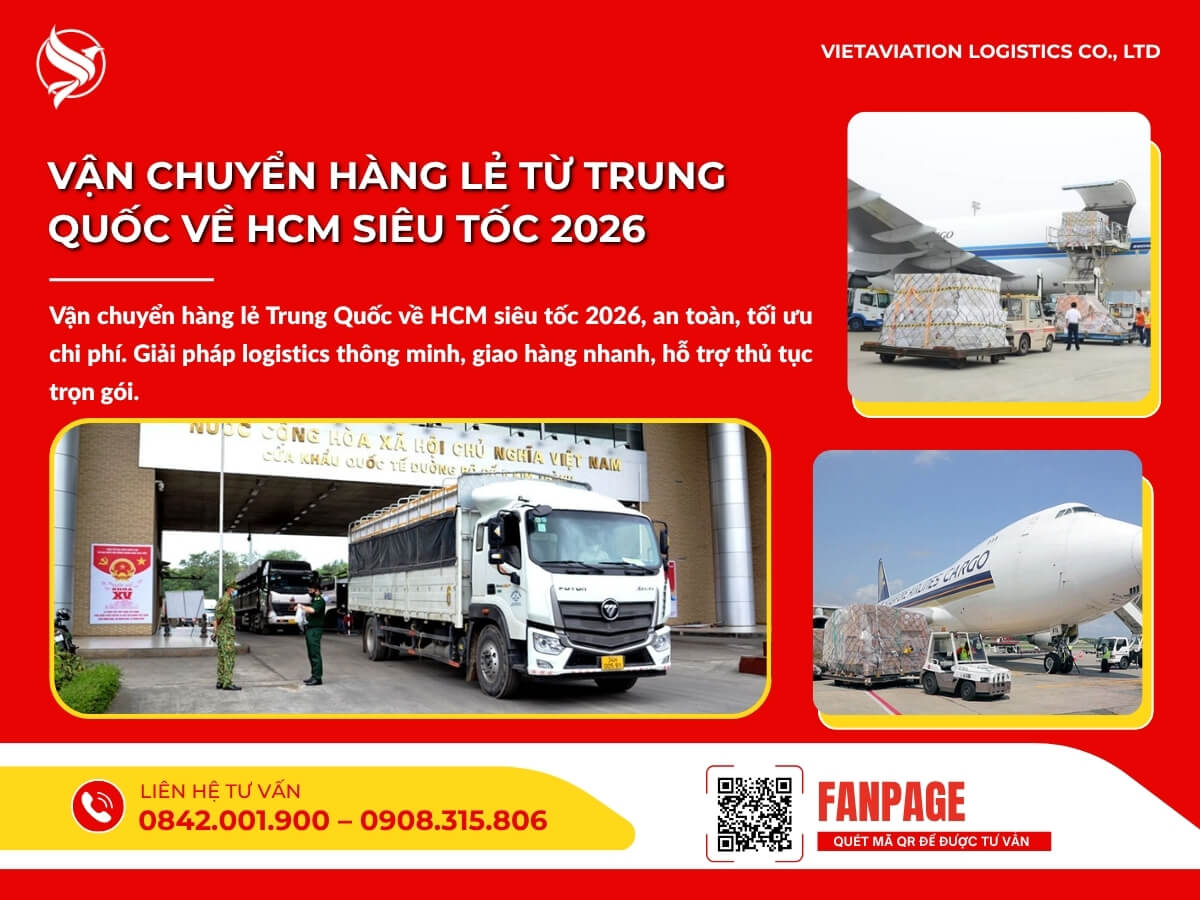 Vận chuyển hàng lẻ từ Trung Quốc về HCM siêu tốc 2026