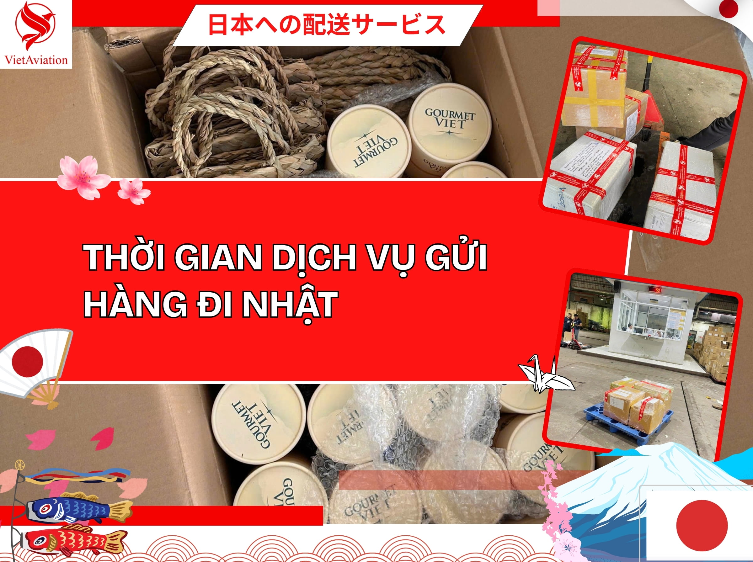 Thời gian gửi hàng đi Nhật 2026 (có hình ảnh hàng hóa thực tế)