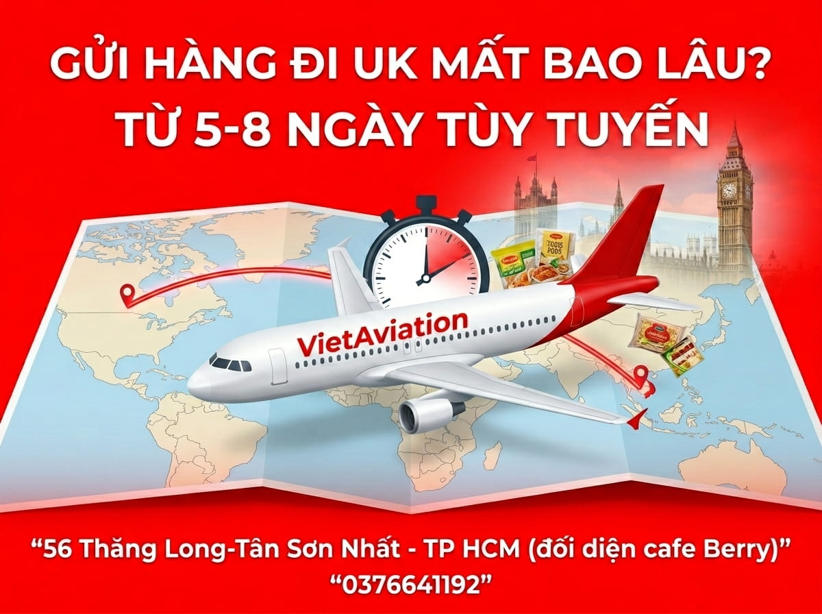 Thời gian gửi hàng qua Anh (UK) 2026