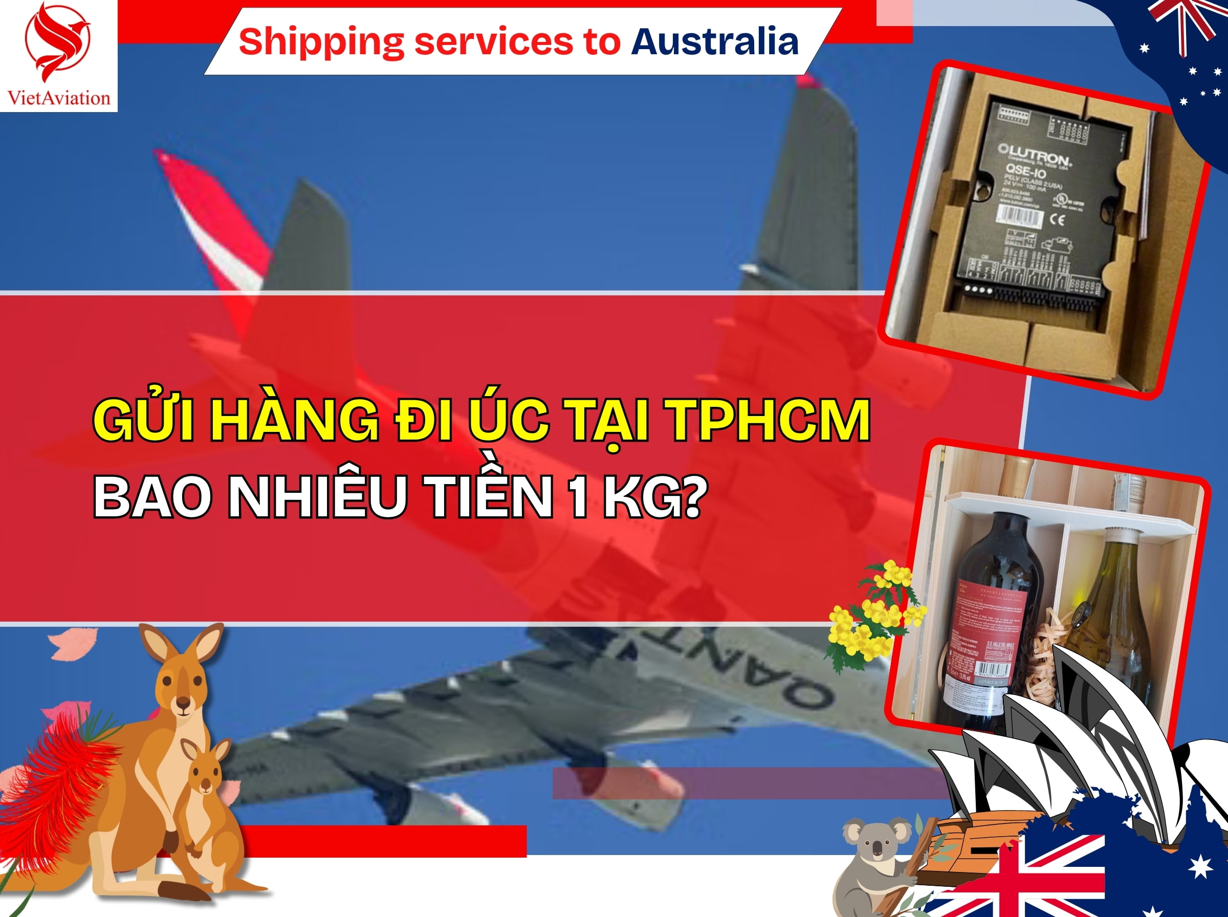 Gửi hàng đi Úc tại TP HCM bao nhiêu tiền 1kg?
