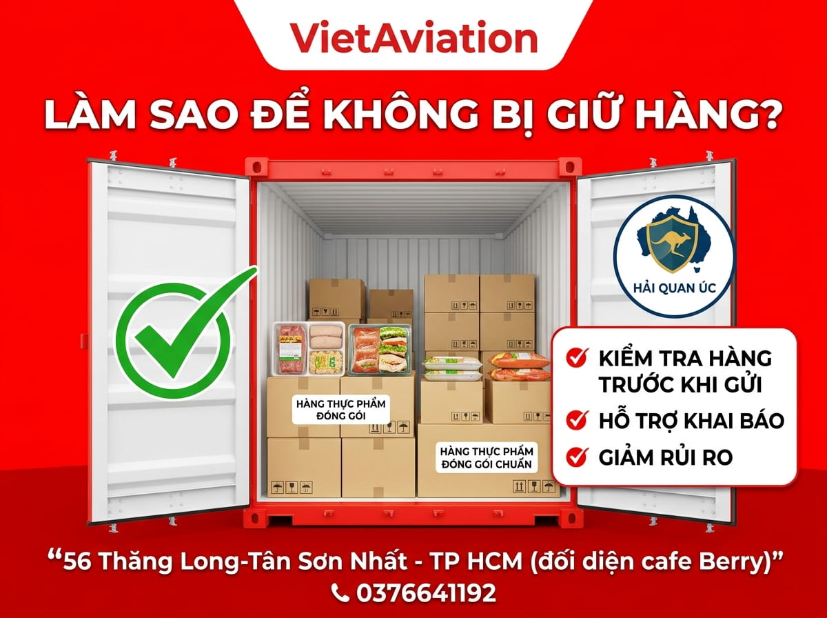 7 mẹo giúp vận chuyển thực phẩm qua Úc thuận lợi