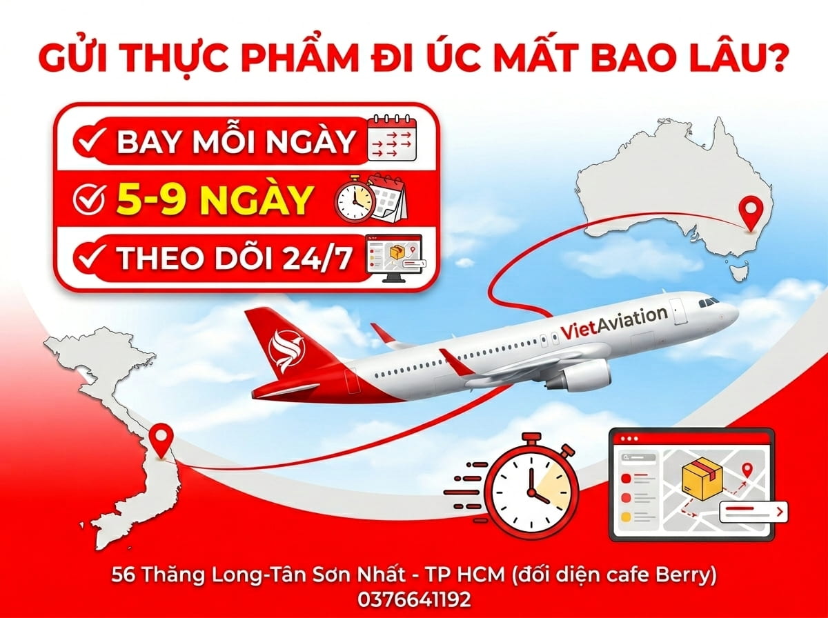 Gửi thực phẩm qua Úc mất bao lâu?