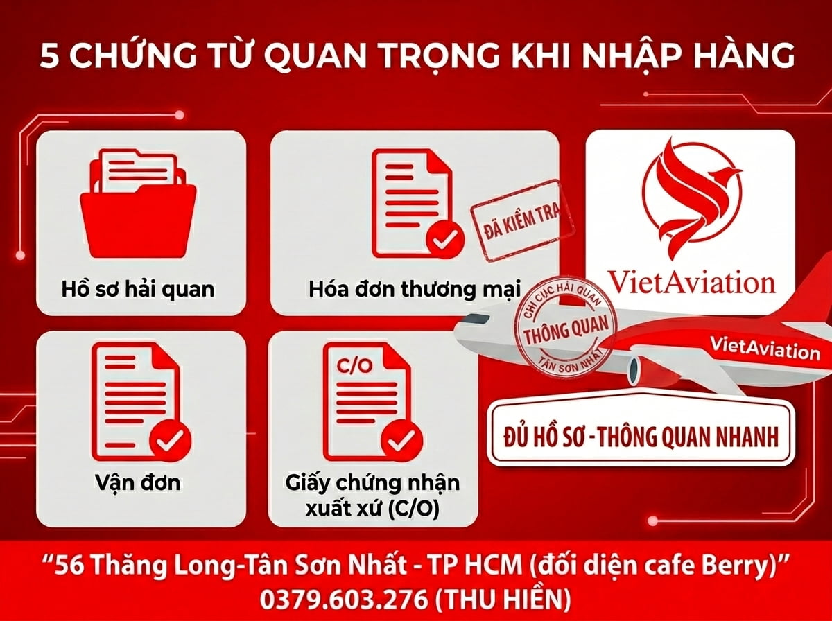Chứng từ nhập hàng China chính ngạch phổ biến