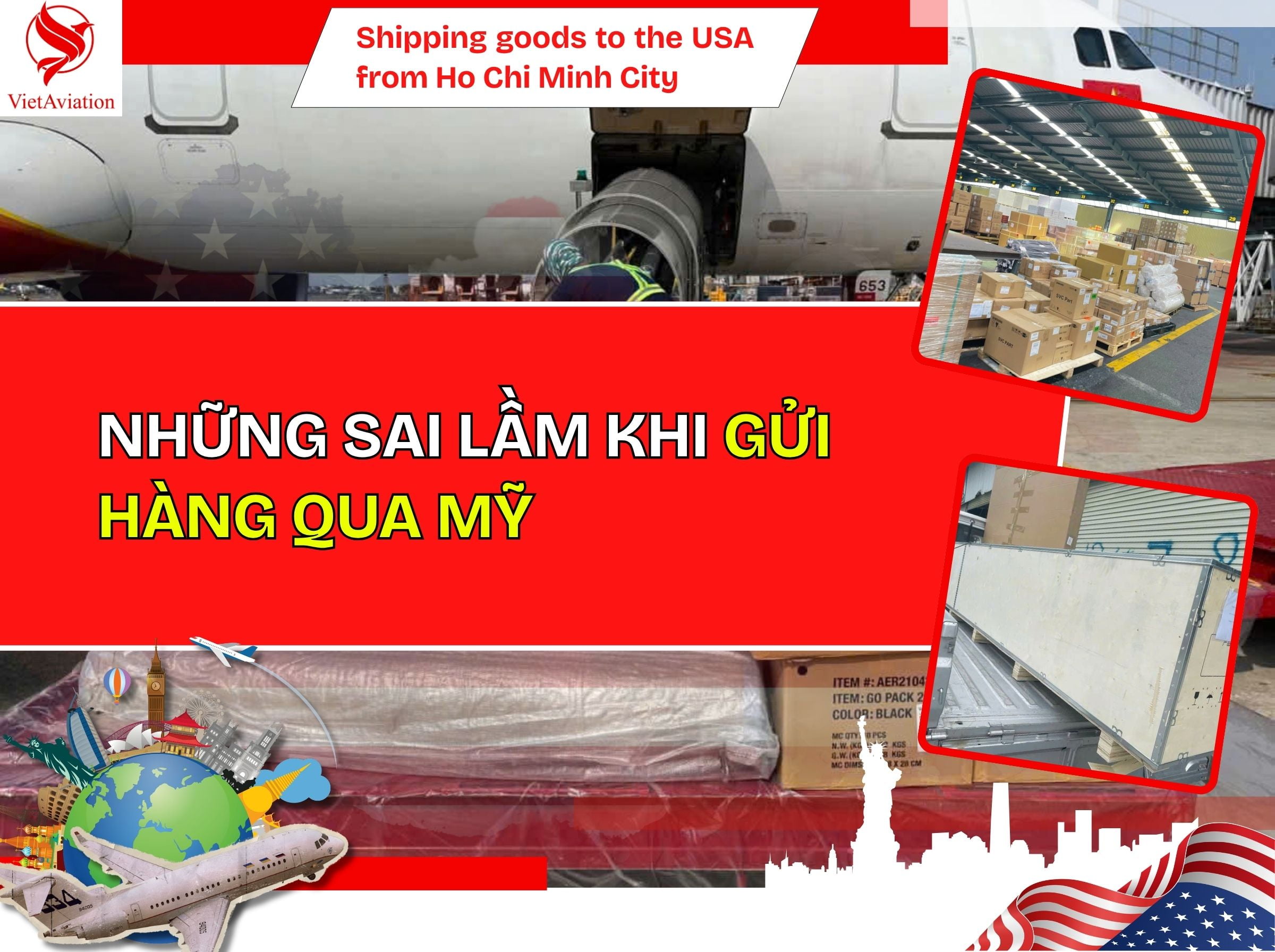 Những sai lầm khi gửi hàng đi Mỹ tại TPHCM
