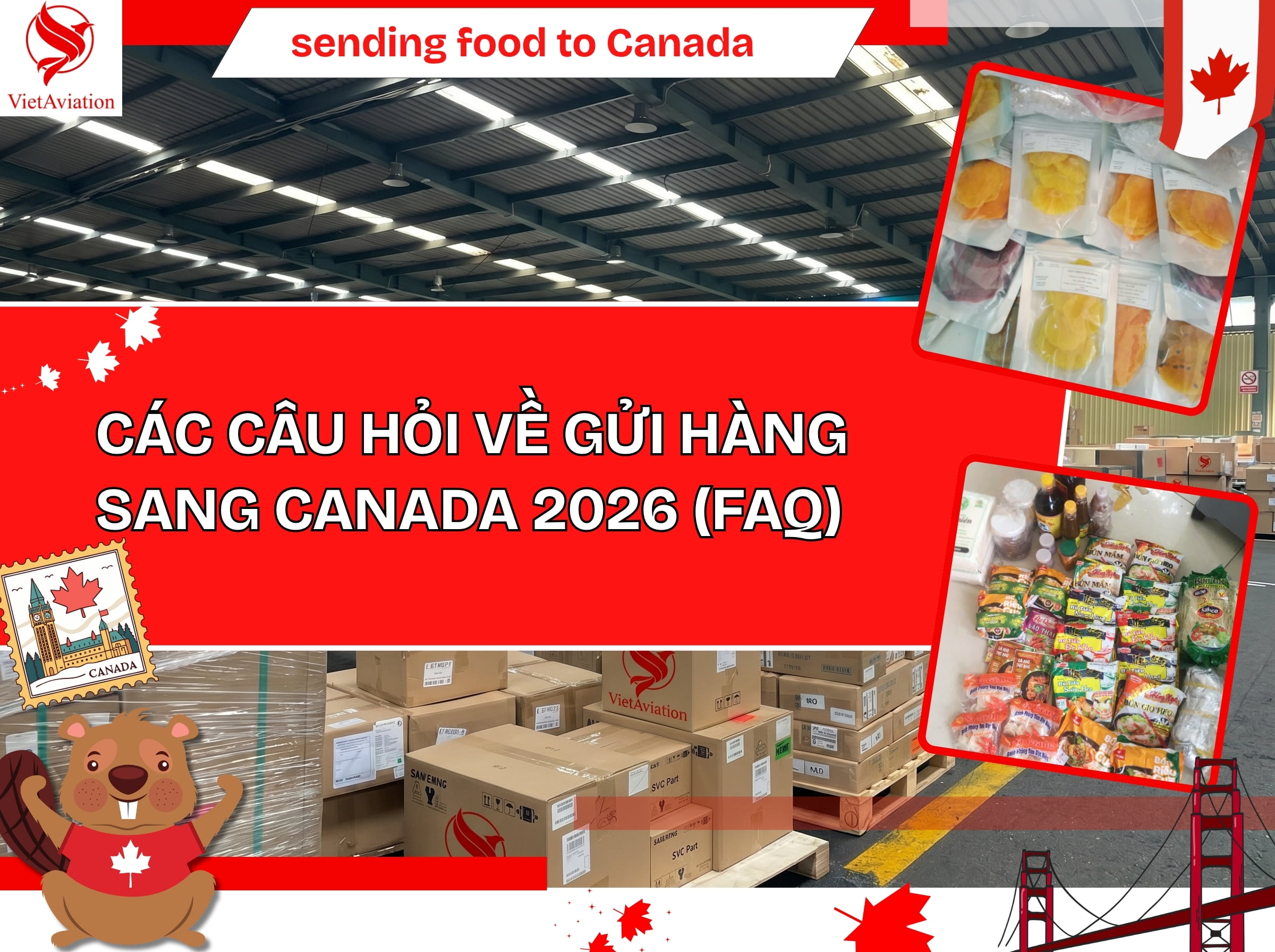Các câu hỏi về gửi thực phẩm qua Canada 2026