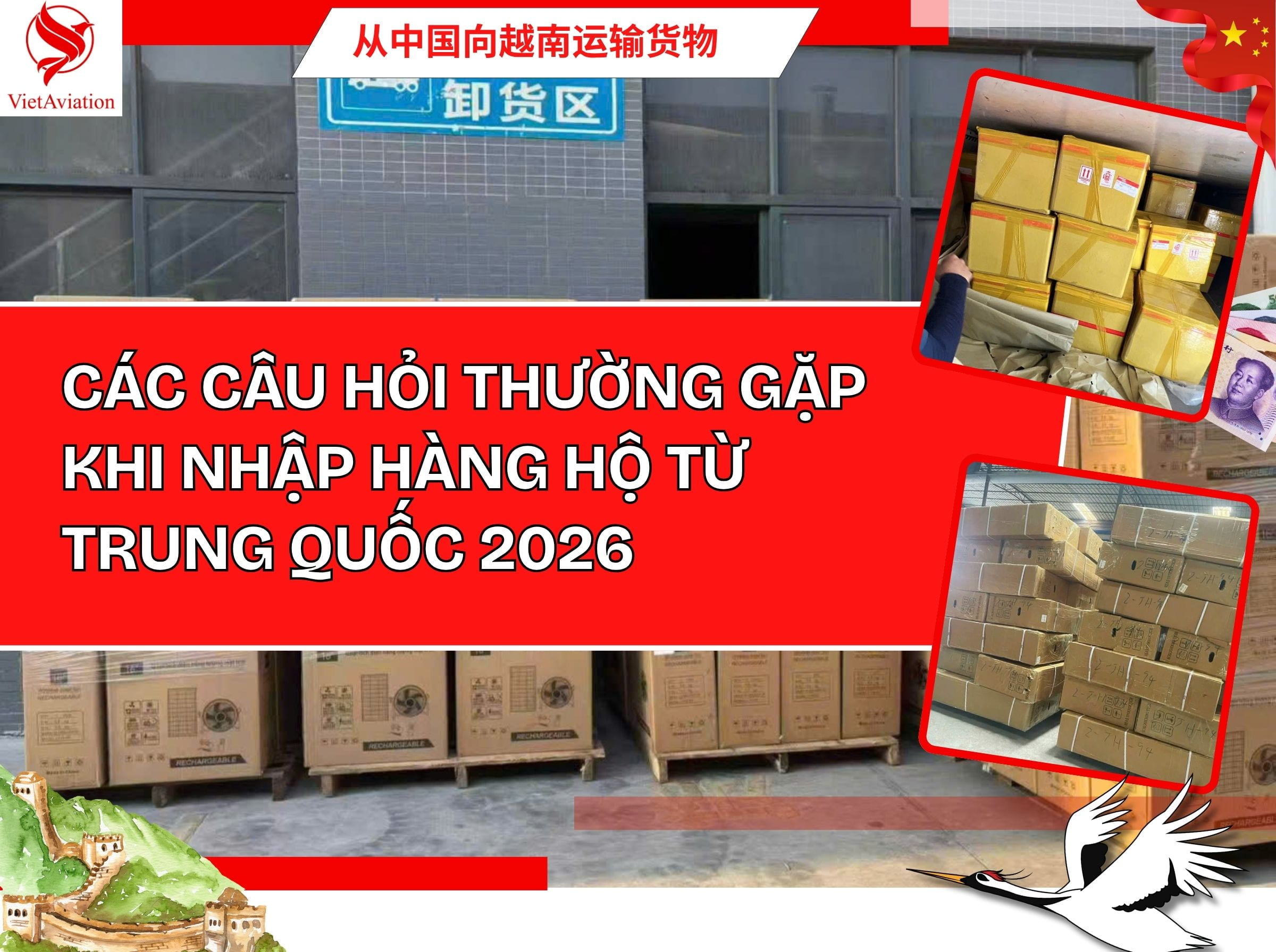 Các câu hỏi thường gặp về ký gửi hàng từ Trung Quốc