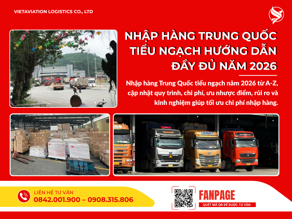 Nhập hàng Trung Quốc tiểu ngạch hướng dẫn đầy đủ năm 2026