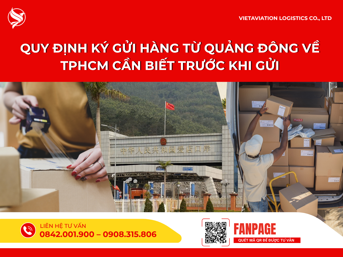 Quy định ký gửi hàng từ Quảng Đông về TPHCM cần biết trước khi gửi
