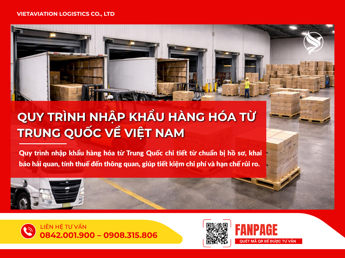 Quy trình nhập khẩu hàng hóa từ Trung Quốc về Việt Nam