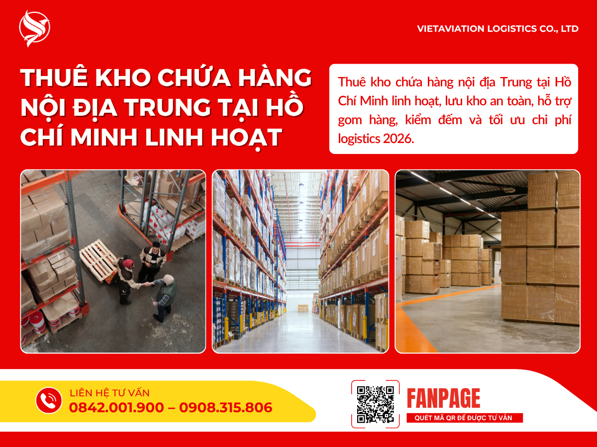 Thuê kho chứa hàng nội địa Trung tại Hồ Chí Minh linh hoạt 2026