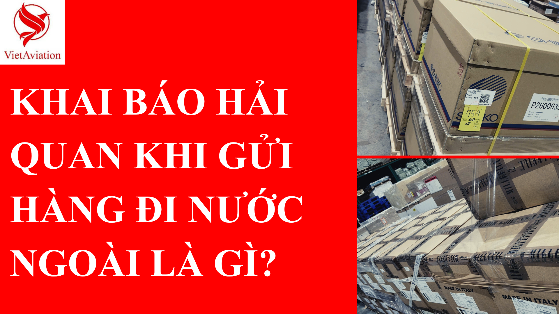 GỬI HÀNG ĐI NƯỚC NGOÀI
