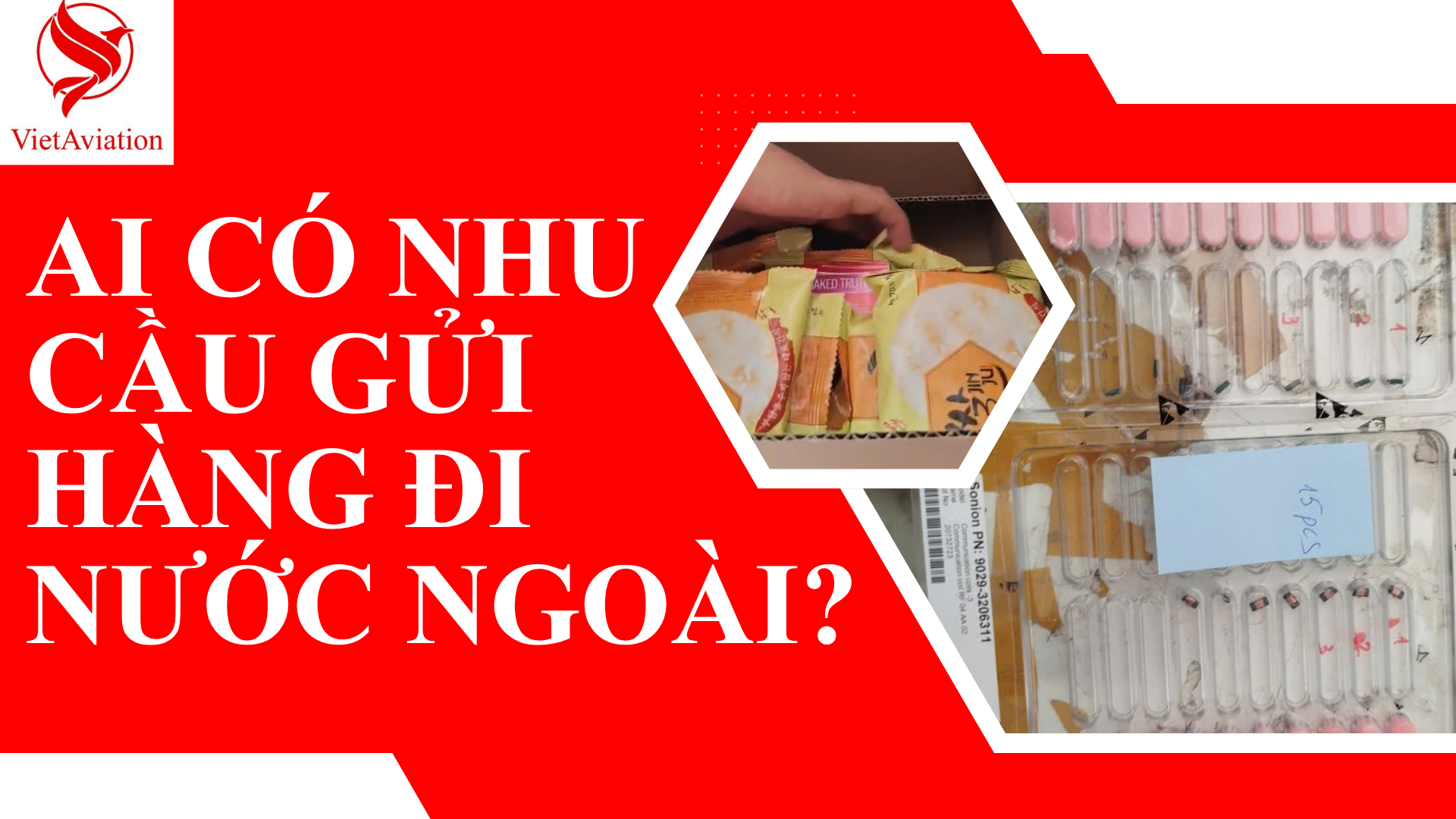 GỬI HÀNG ĐI NƯỚC NGOÀI