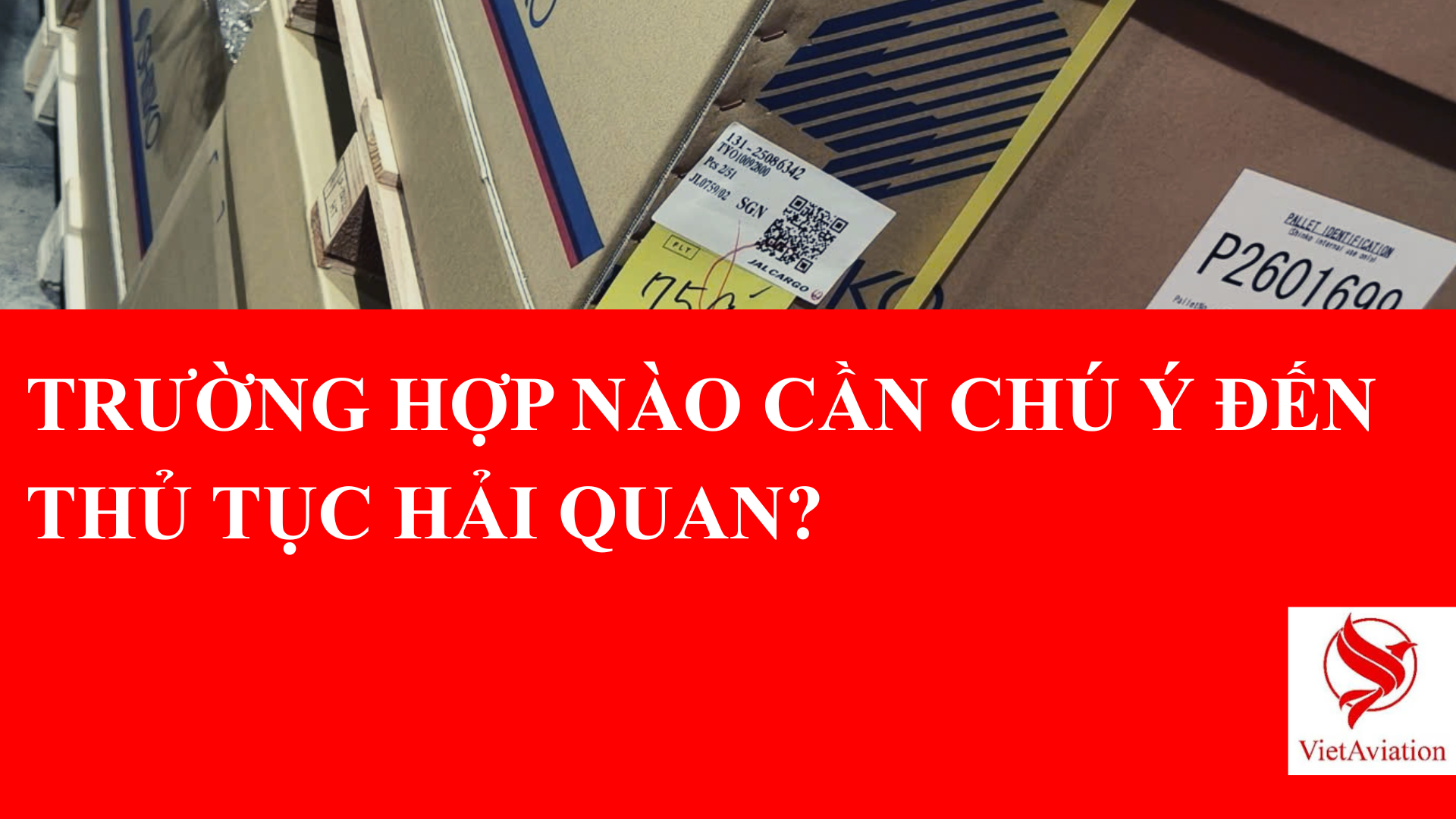GỬI HÀNG ĐI NƯỚC NGOÀI