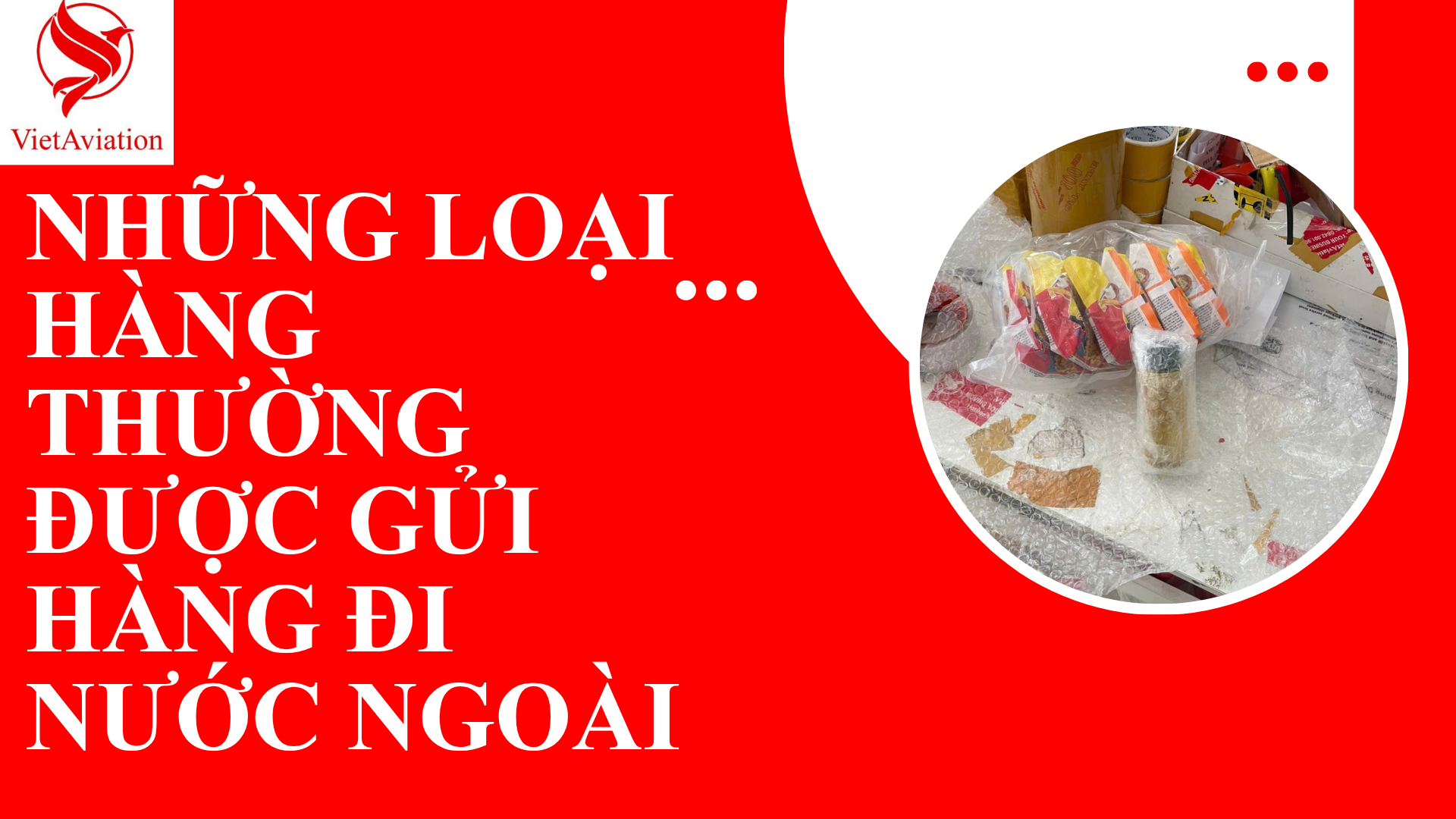 GỬI HÀNG ĐI NƯỚC NGOÀI