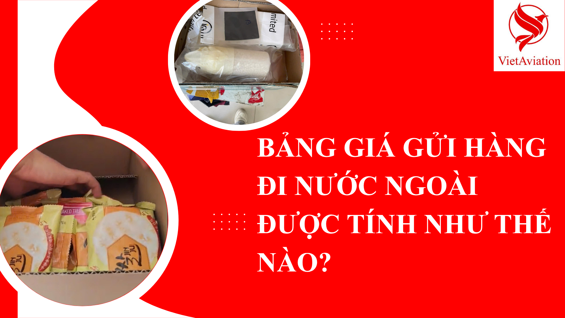 GỬI HÀNG ĐI NƯỚC NGOÀI