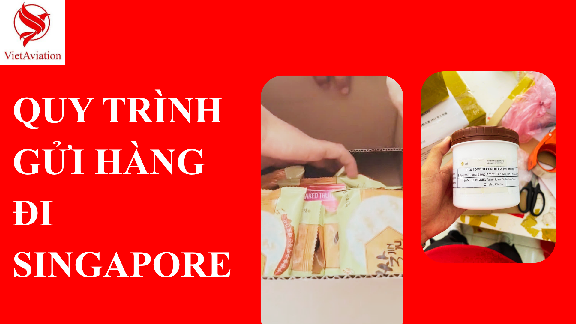 GỬI HÀNG ĐI SINGAPORE
