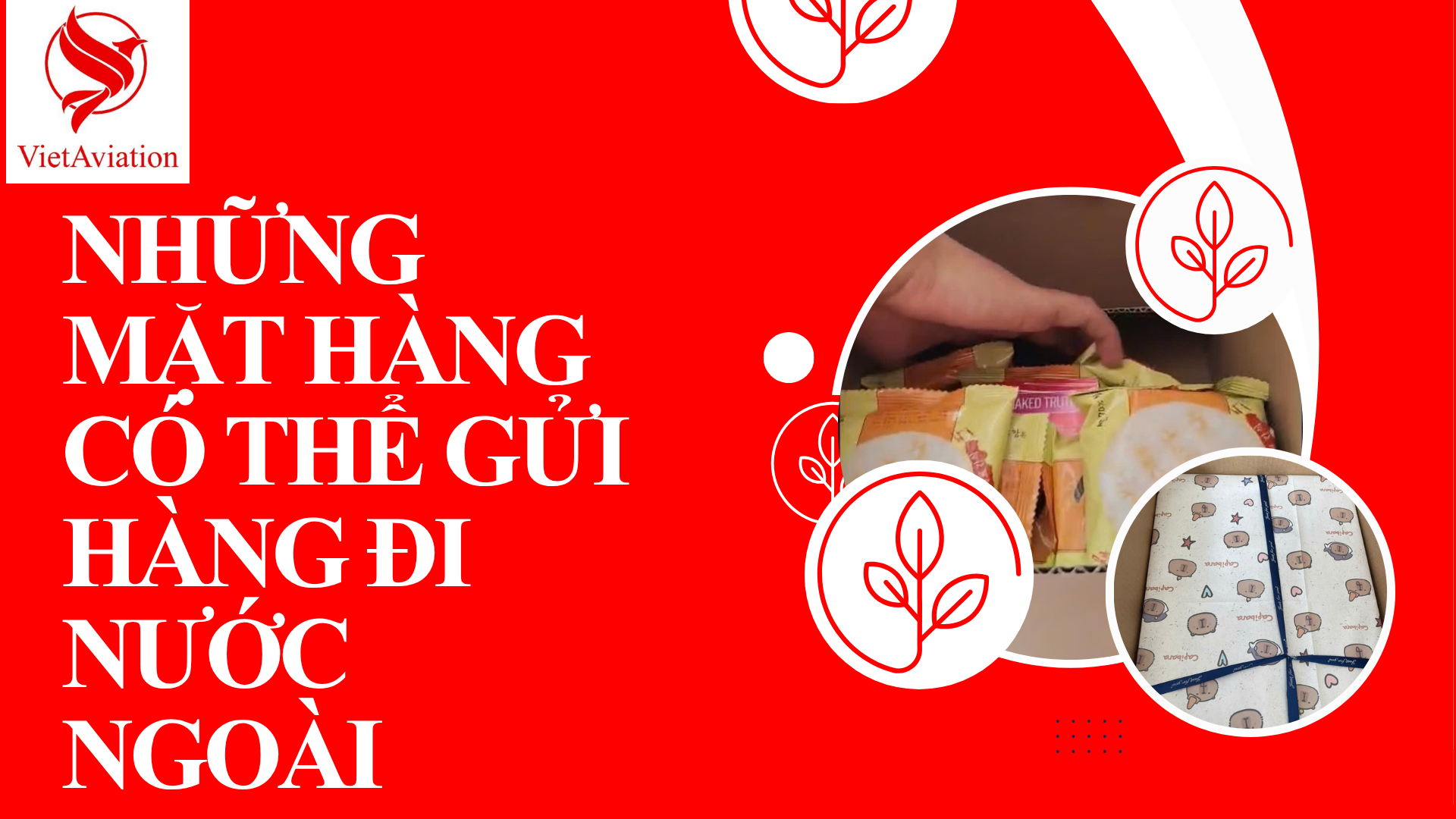 GỬI HÀNG ĐI NƯỚC NGOÀI