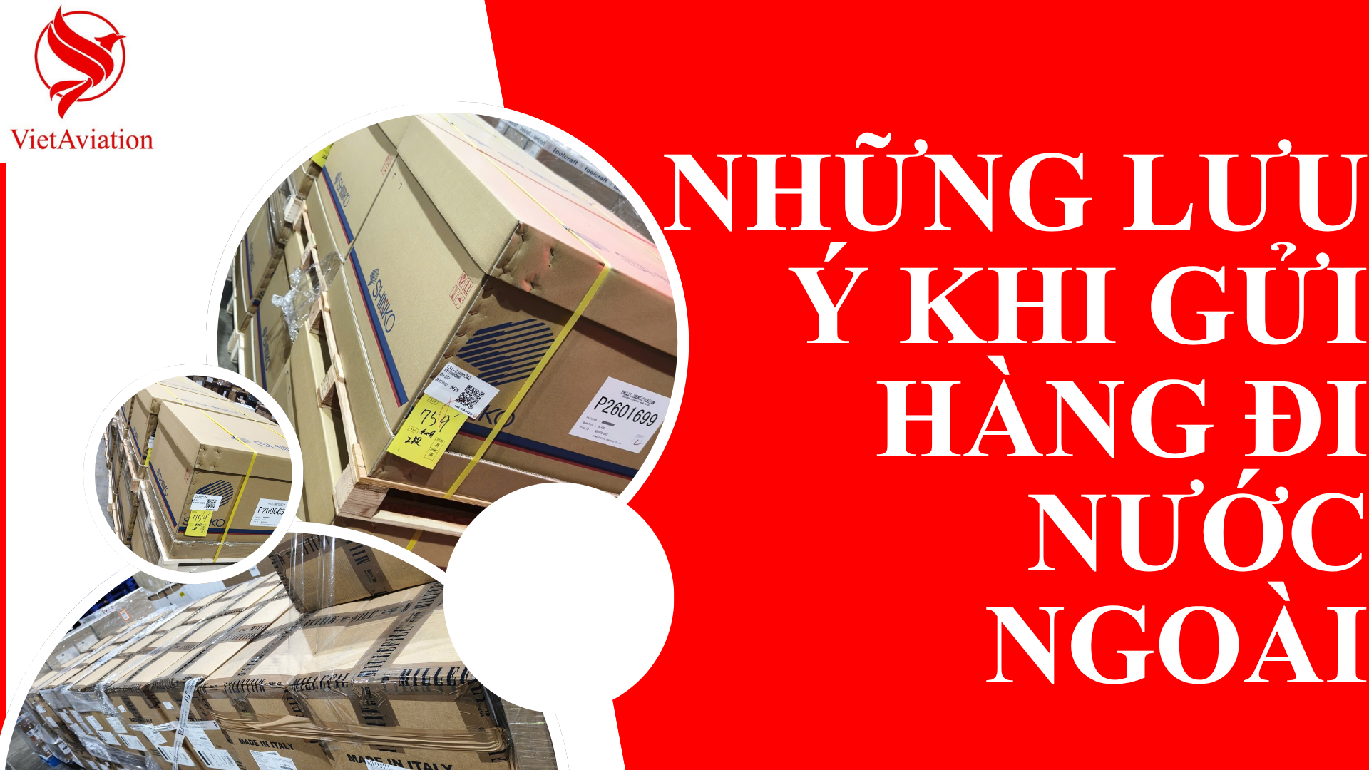 GỬI HÀNG ĐI NƯỚC NGOÀI