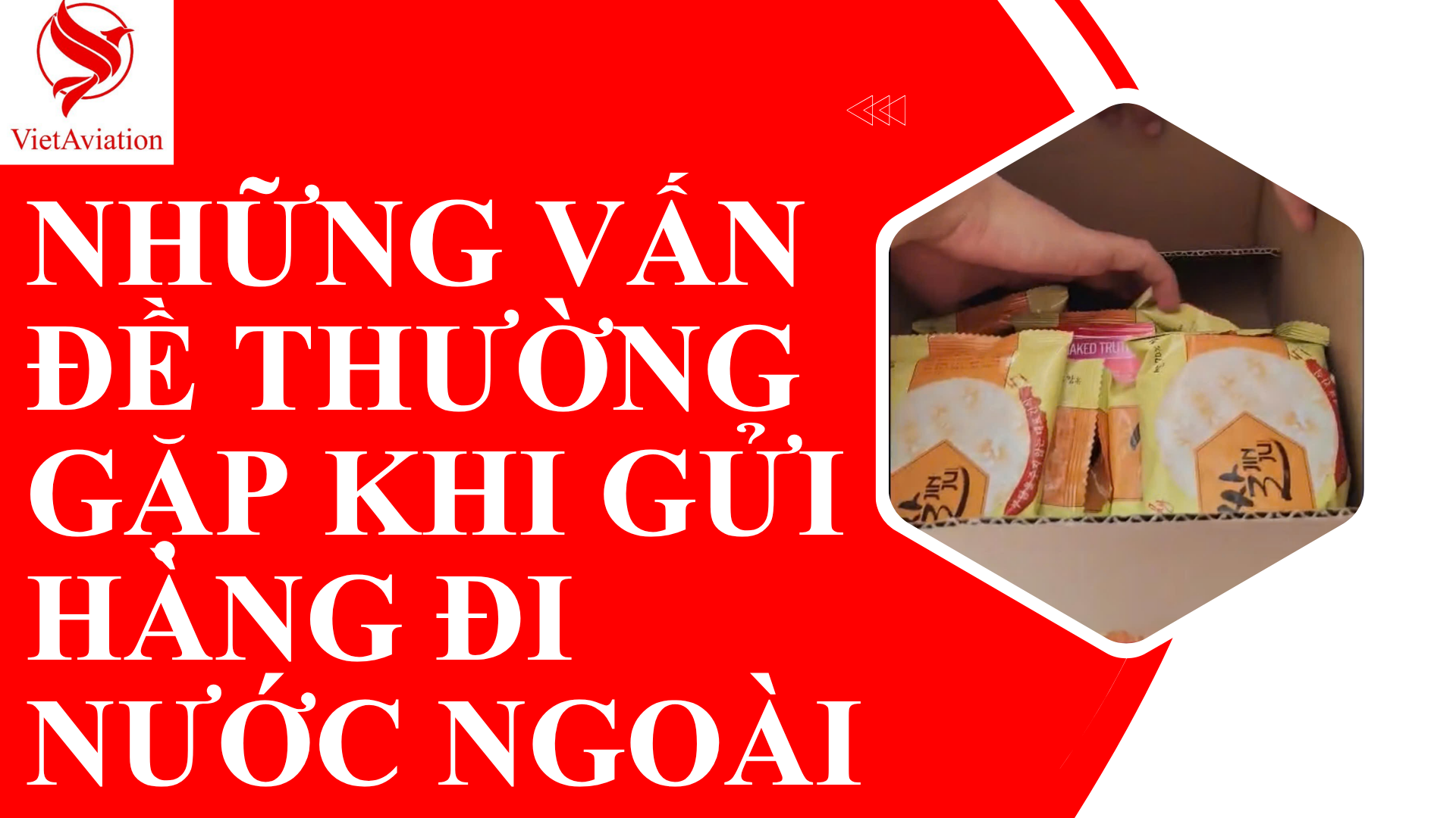 GỬI HÀNG ĐI NƯỚC NGOÀI