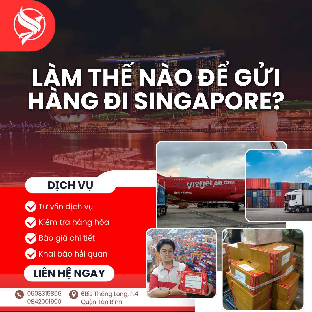 Làm thế nào để gửi hàng đi Singapore? – Hướng dẫn chi tiết 2026