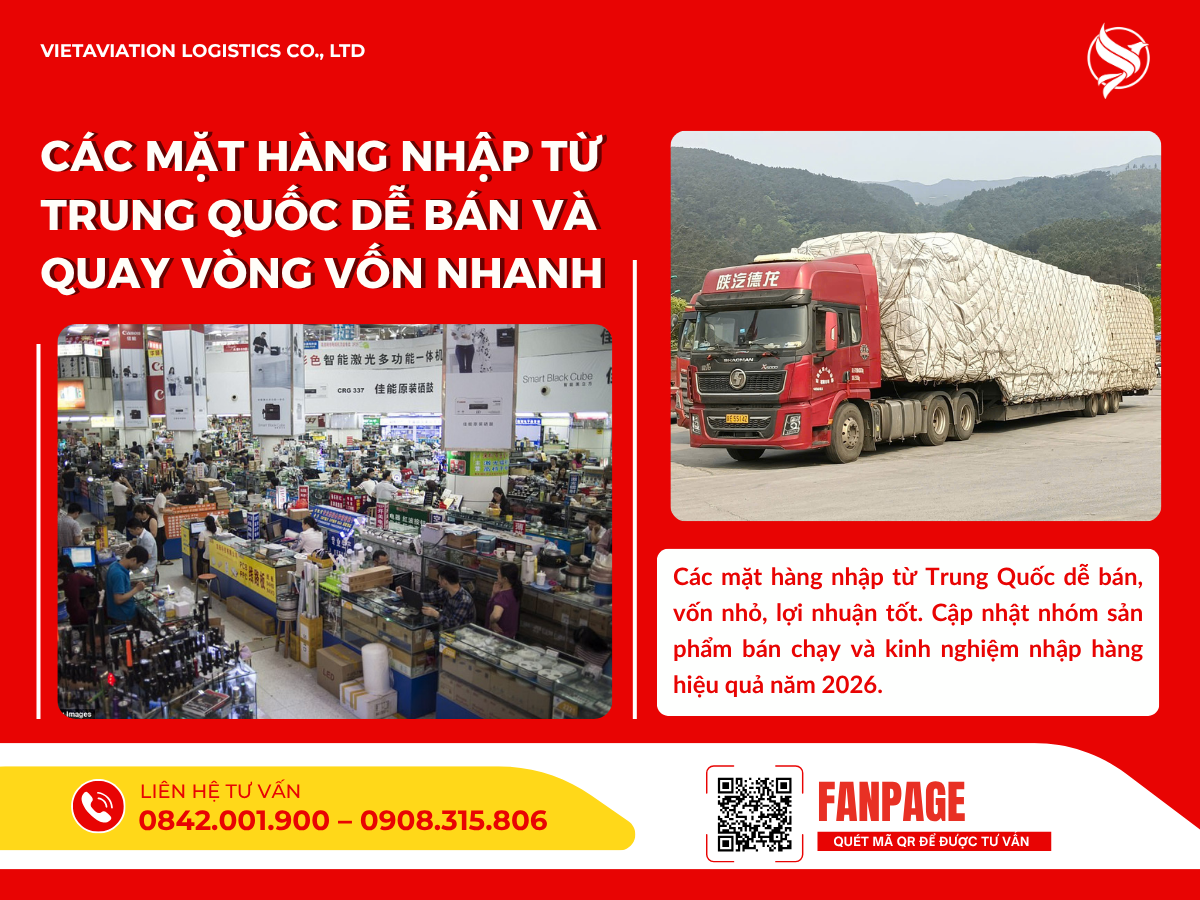 Các mặt hàng nhập từ Trung Quốc dễ bán và quay vòng vốn nhanh