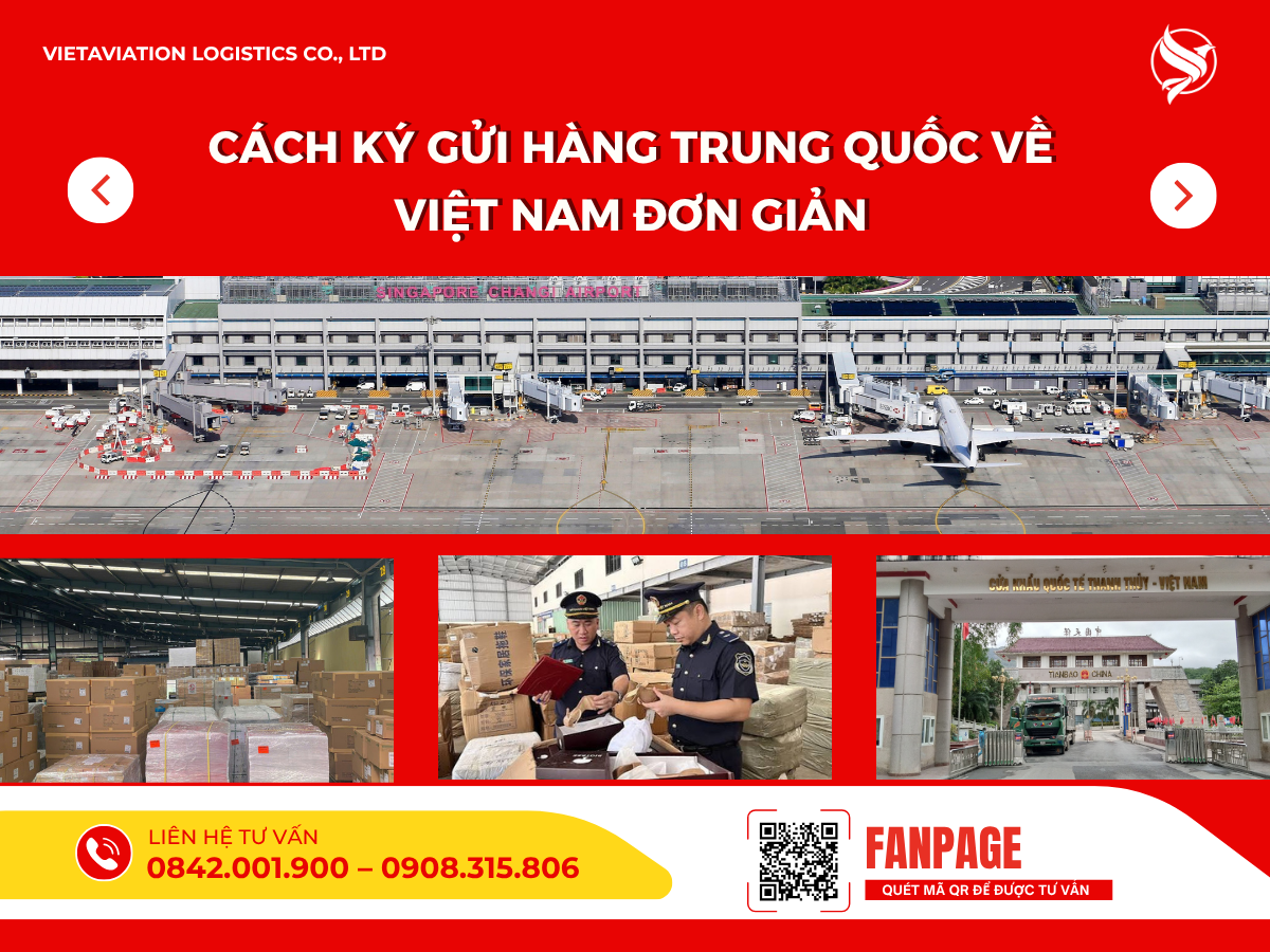Cách ký gửi hàng Trung Quốc về Việt Nam đơn giản