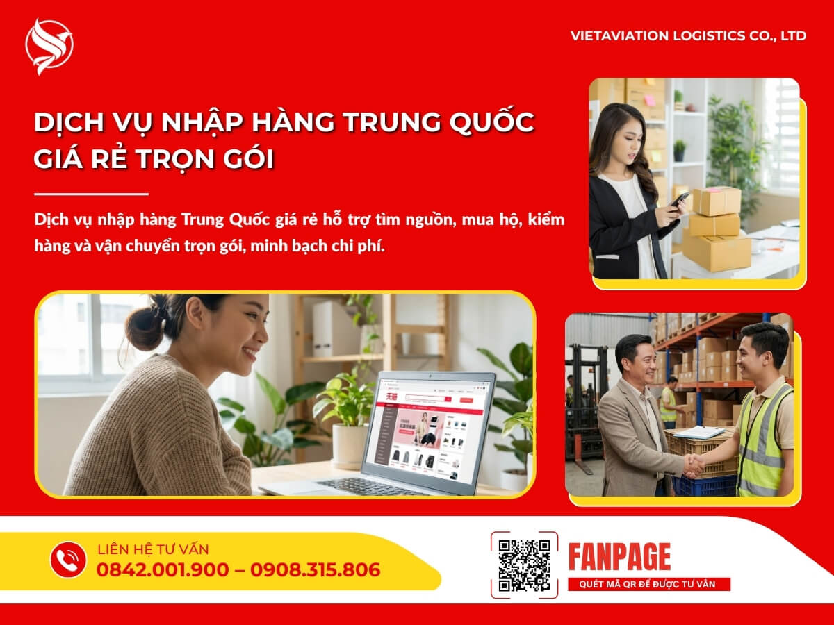 Dịch vụ nhập hàng Trung Quốc giá rẻ trọn gói