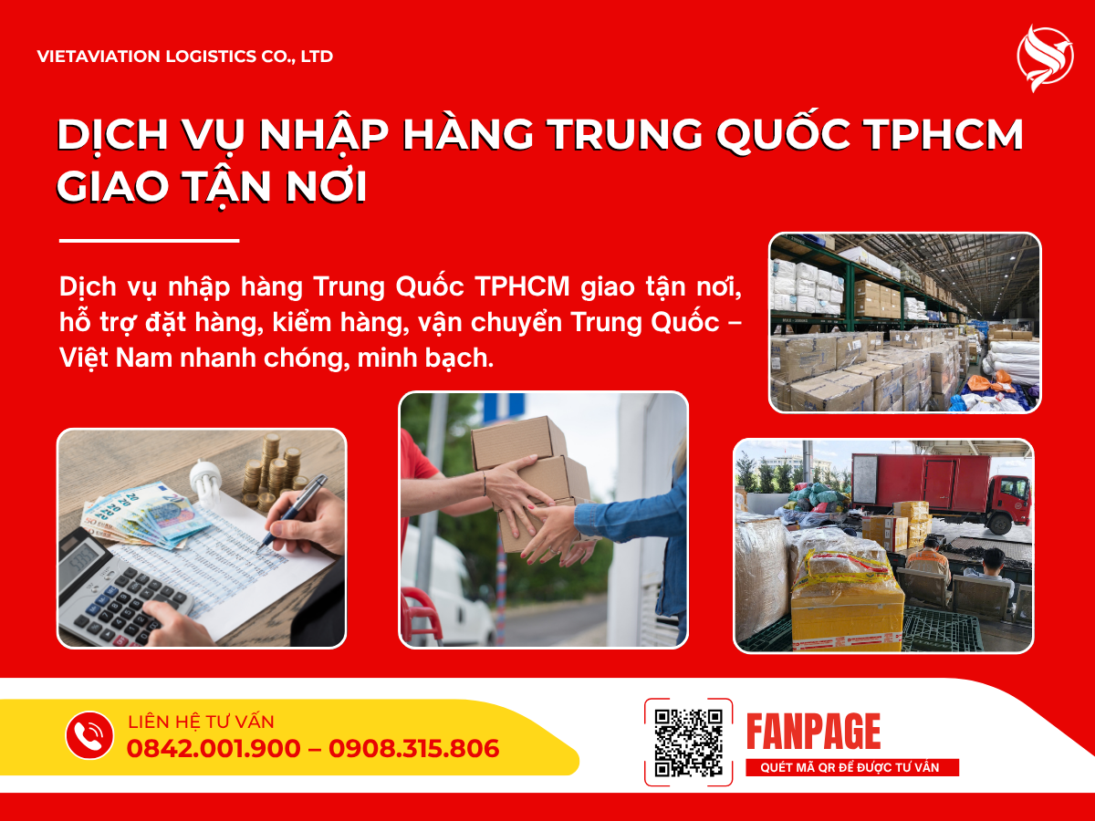 Dịch vụ nhập hàng Trung Quốc TPHCM giao tận nơi