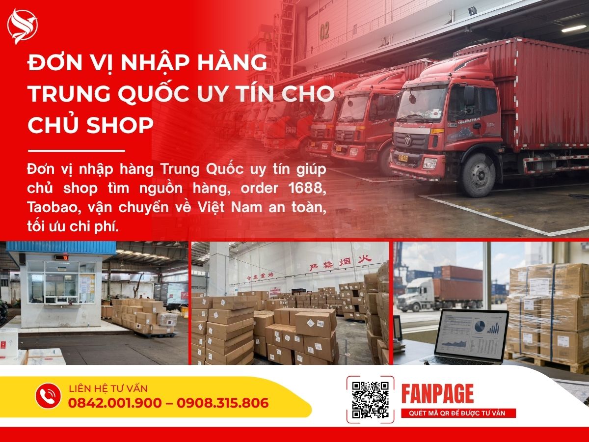 Đơn vị nhập hàng Trung Quốc uy tín cho chủ shop