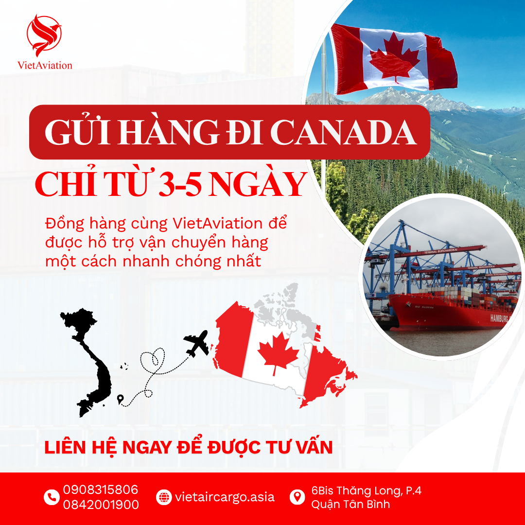 Gửi hàng đi Canada chỉ từ 3-5 ngày tại TPHCM