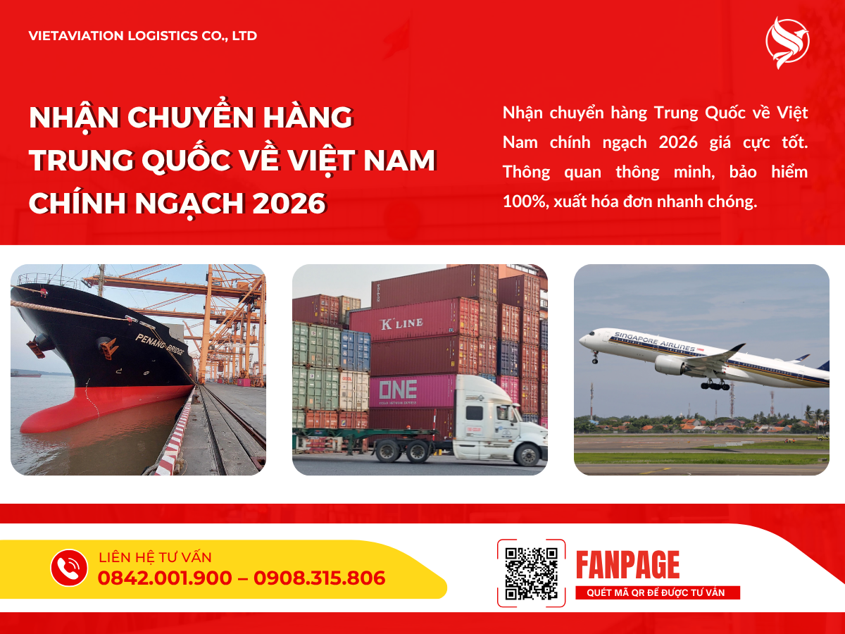 Nhận chuyển hàng Trung Quốc về Việt Nam chính ngạch 2026