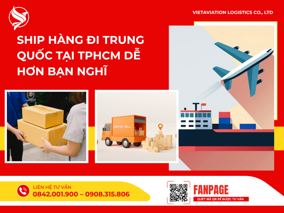 Ship hàng đi Trung Quốc tại TPHCM dễ hơn bạn nghĩ 