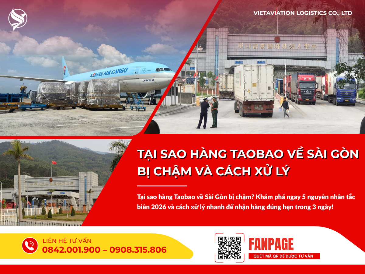 Tại sao hàng Taobao về Sài Gòn bị chậm và cách xử lý