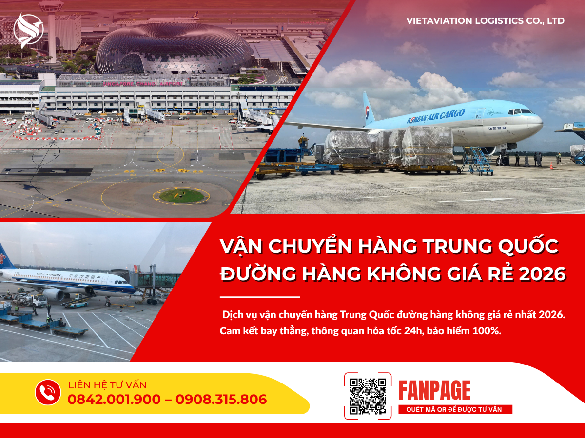 Vận chuyển hàng Trung Quốc đường hàng không giá rẻ 2026