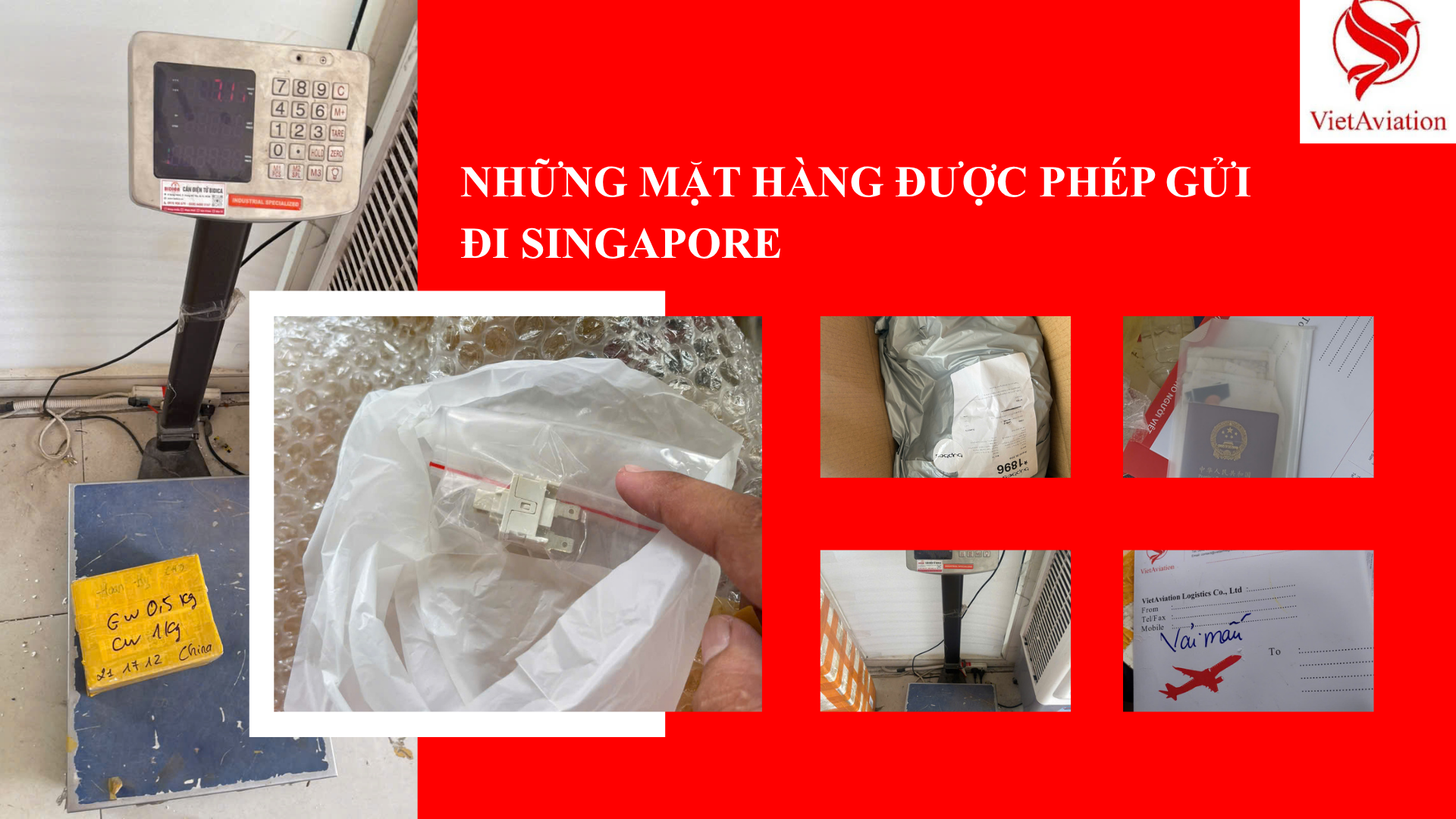 NHỮNG MẶT HÀNG ĐƯỢC PHÉP GỬI ĐI SINGAPORE 2026