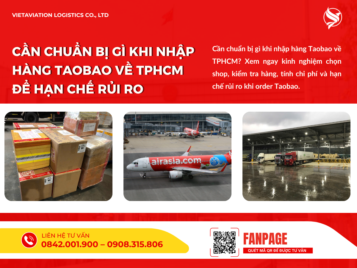 Cần chuẩn bị gì khi nhập hàng Taobao về TPHCM để hạn chế rủi ro