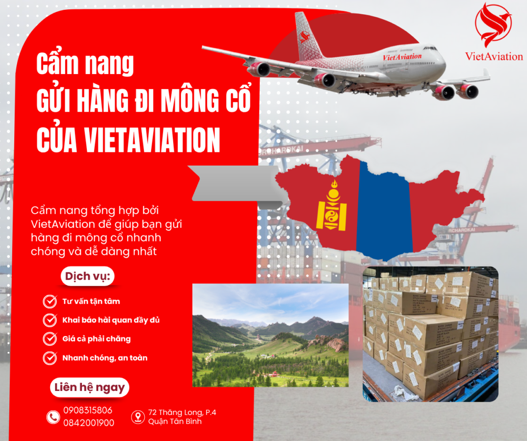 Cẩm nang gửi hàng đi Mông Cổ của VietAviation