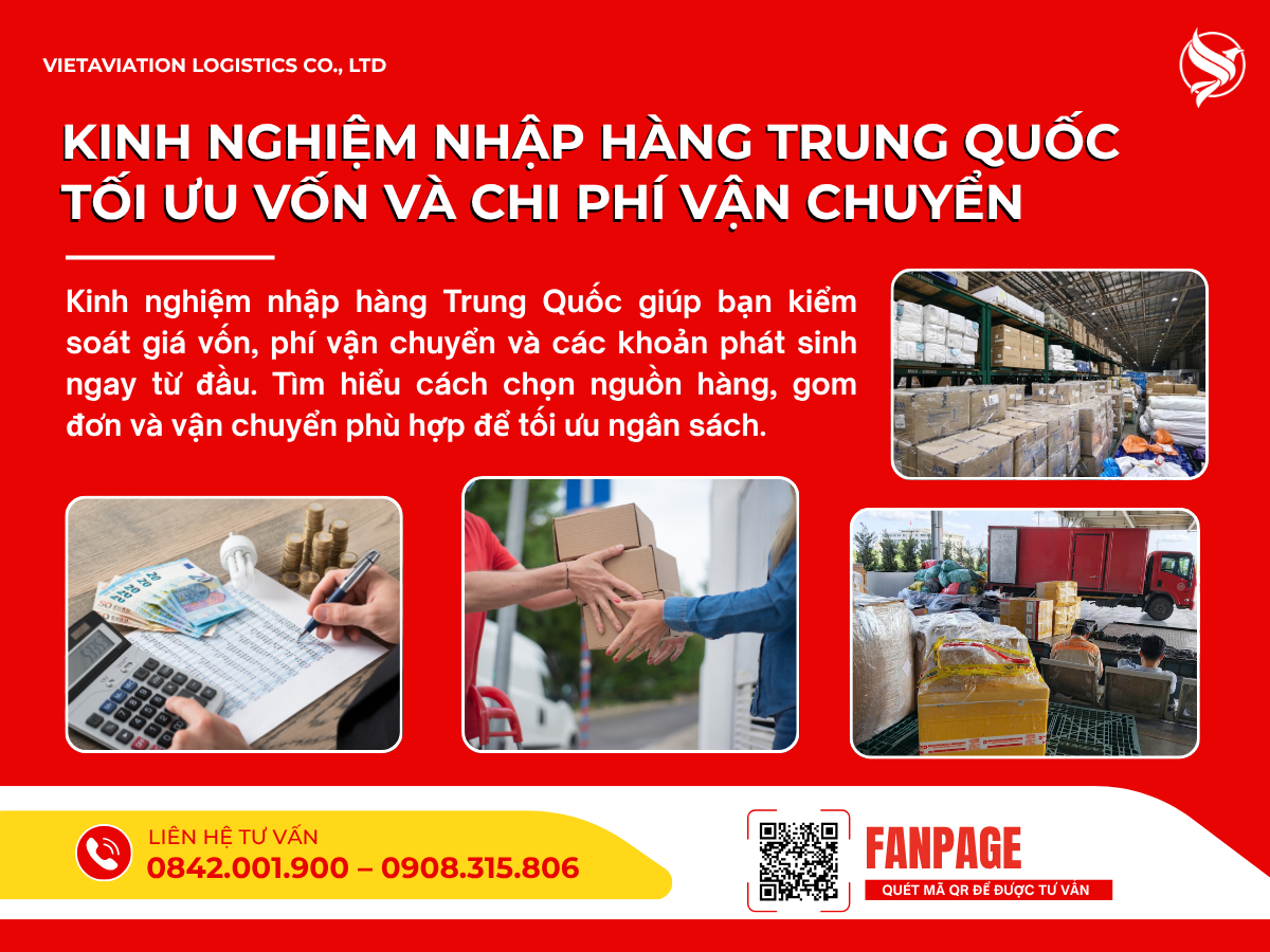Kinh nghiệm nhập hàng Trung Quốc tối ưu vốn và chi phí vận chuyển