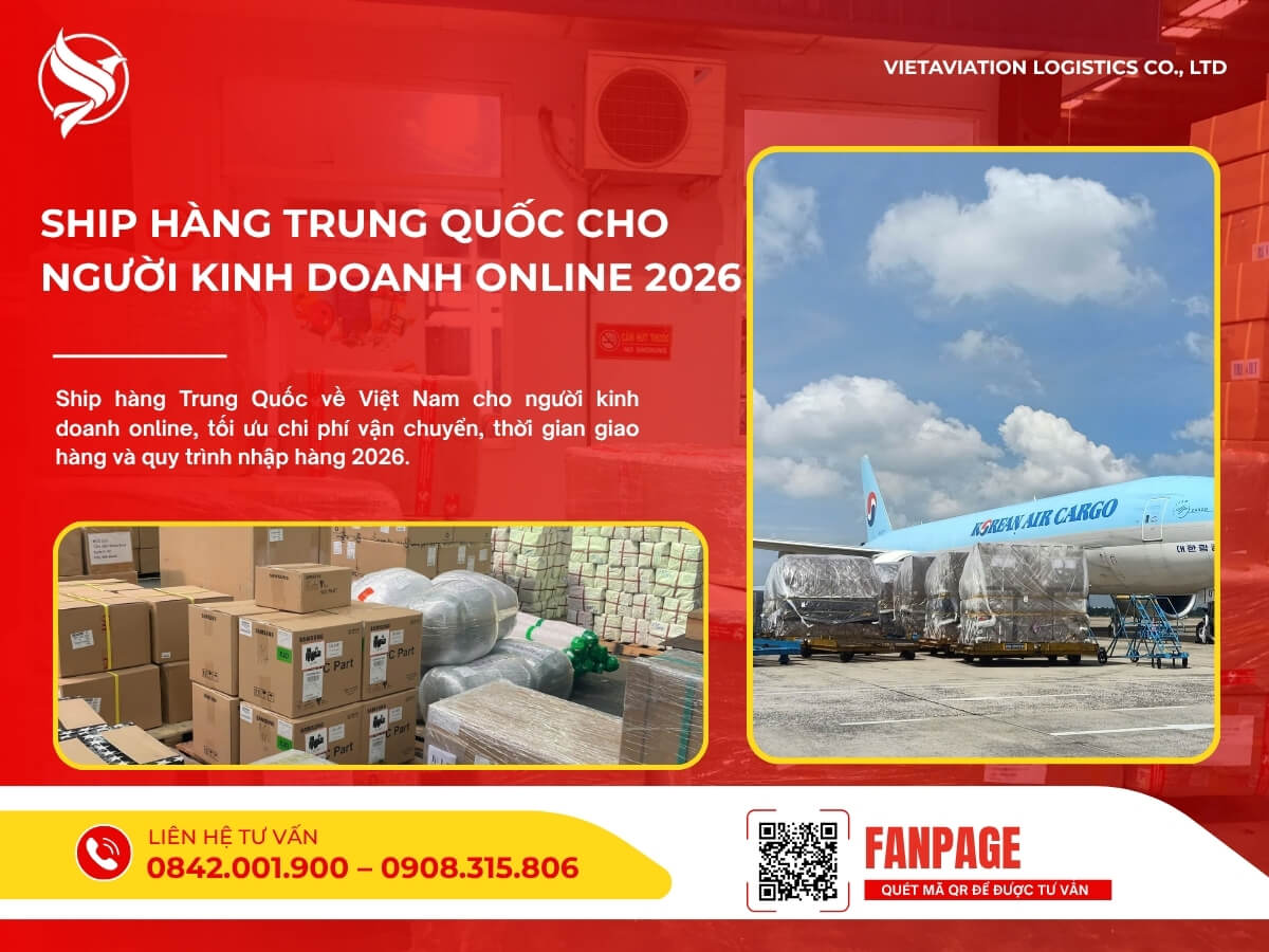 Ship hàng Trung Quốc cho người kinh doanh online 2026