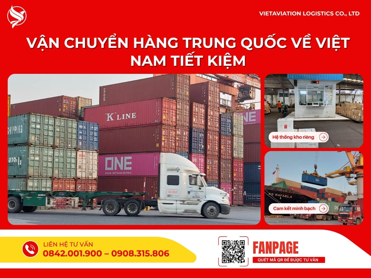 Vận chuyển hàng Trung Quốc về Việt Nam tiết kiệm