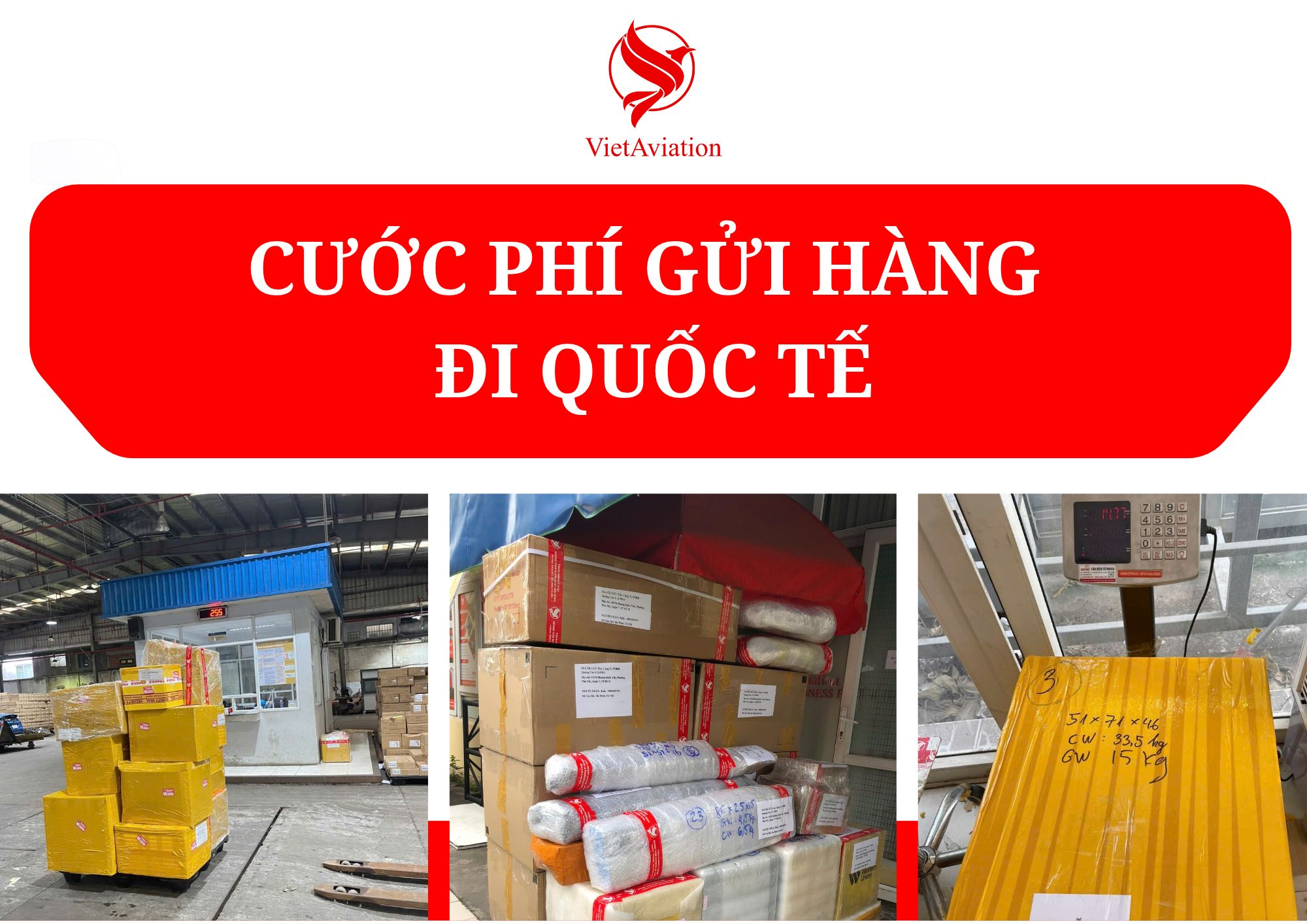 CƯỚC PHÍ GỬI HÀNG ĐI QUỐC TẾ